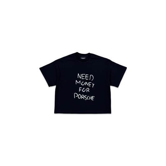 Need Money For Porsche Black Tee